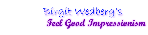 Birgit Wedberg's Feel Good-Impressionism
